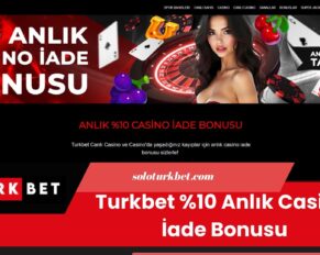 Turkbet %10 Anlık Casino İade Bonusu