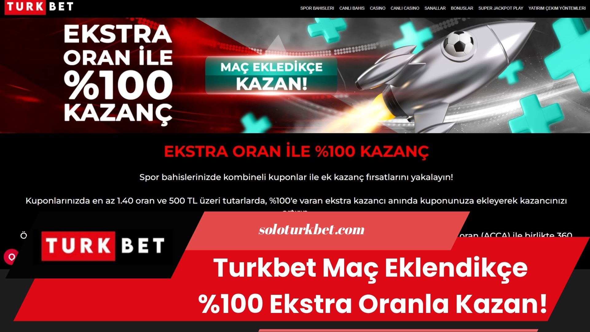 Turkbet Maç Eklendikçe %100 Ekstra Oranla Kazan!