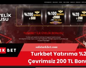 Turkbet Yatırıma %20 Çevrimsiz 200 TL Bonus