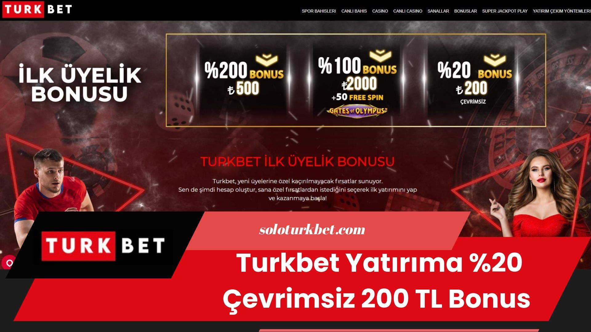 Turkbet Yatırıma %20 Çevrimsiz 200 TL Bonus
